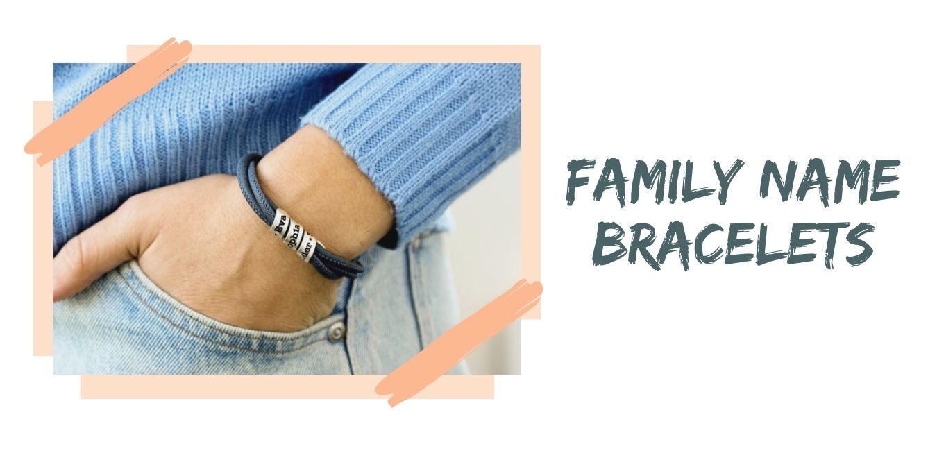 Family Name Bracelets